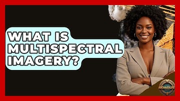 What Is Multispectral Imagery? - Archaeology Quest