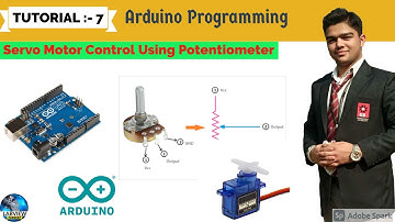 Arduino Tutorial 7:- Servo Motor Control Using Potentiometer | Arduino Programming