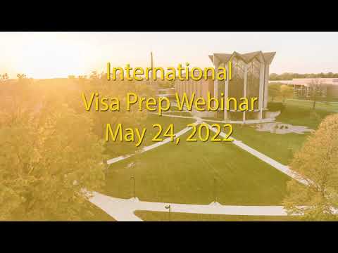 Valparaiso University - International Visa Prep Webinar May 2022