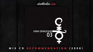 DT:Recommends | Ivan Smagghe - Cocoricò 03 (2008) Mix CD