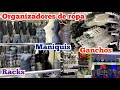 ORGANIZADORES Y EXIHIBIDORES de ropa 😱 Racks, Maniquís, Ganchos,  AL MAYOREO 👗 para tu negocio