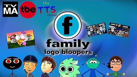 Family Channel Logo Bloopers