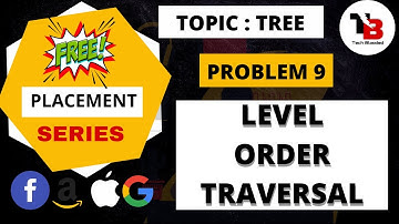 Level Order Traversal of a Tree | Love Babbar DSA Sheet | Amazon | Microsoft 🔥 | GFG | Tech Blooded