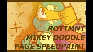 Quick Speedpaint- ROTTMNT Mikey page doodles