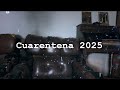 Cuarentena 2025