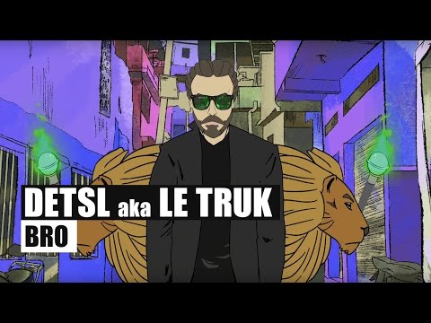 Detsl Aka Le Truk - Bro