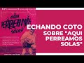 Aquí Perreamos Solas: Un Concierto de Bad Bunny Exclusivo Para Mujeres // ENTREVISTA