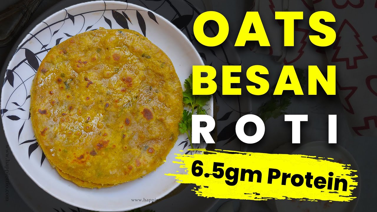High Protein Oats Besan Roti Weight Loss Home Made Recipe In Hindi