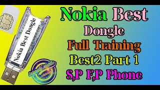 Infinity Nokia Best 2 Dongle Full Training  Part 1 (Keypad Mobile)+(Smart Phone)