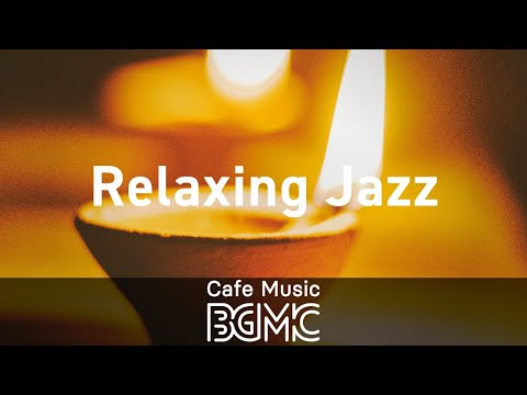 Relaxing Jazz: Night of Smooth Jazz - Relaxing Mellow Music - Piano Jazz for Studying, Sleep, Work