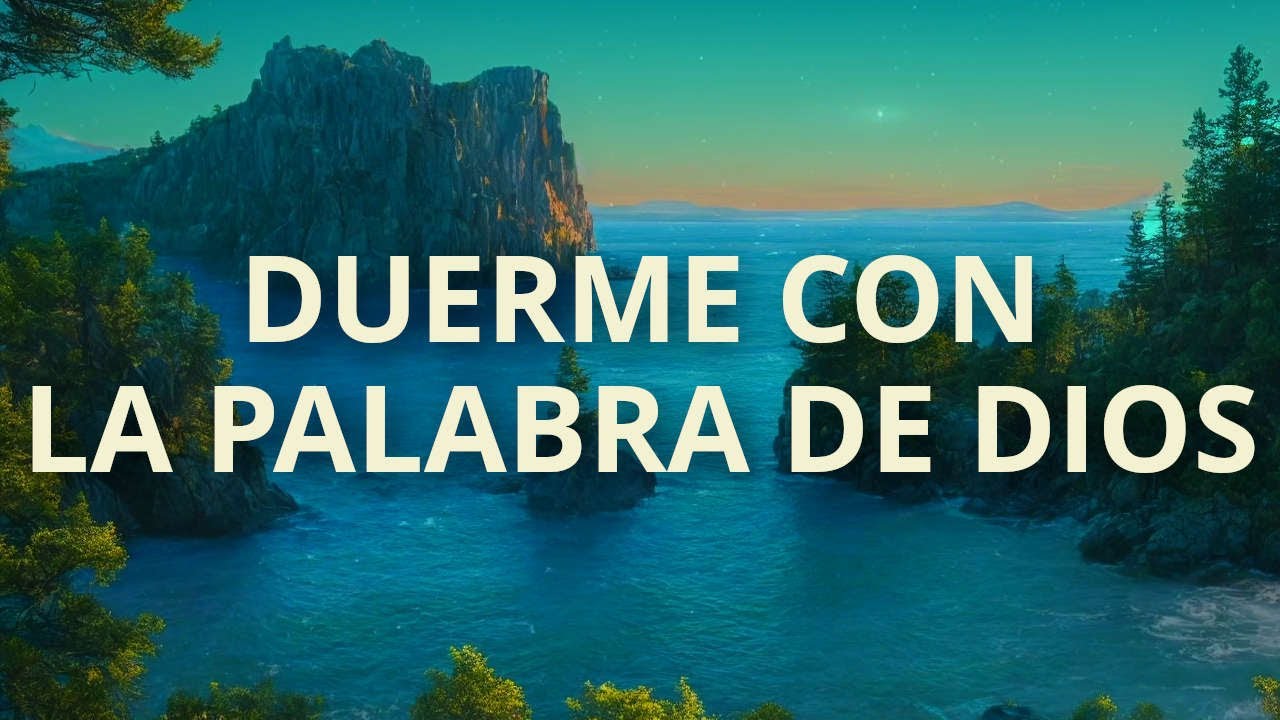 Duerme con la palabra de Dios y recibe Paz | Salmos y otros versos ...