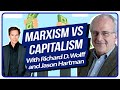 Richard Wolff: What is Marxism? Capitalism Versus Marxism Explained