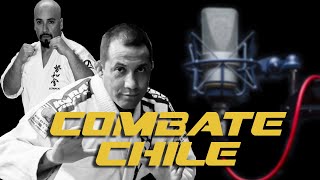 COMBATE CHILE PODCAST CAP1