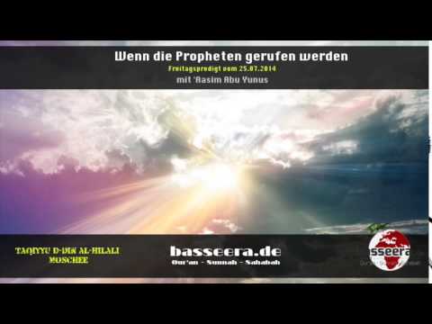 'Aasim Abu Yunus - Wenn die Propheten gerufen werden