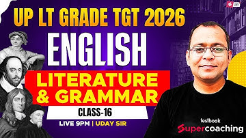 UP LT GRADE/GIC Lecturer 2025 | LT Grade/GIC Lecturer English Literature & Grammar Class-16 Uday Sir