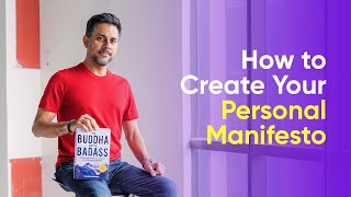 How to Create Your Personal Manifesto| Lesson From The Book Buddha And The Badass Chapter-2