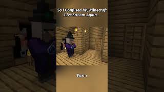 Creds: Spifey, So I Confused My Minecraft Live Stream Again...