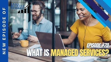What is Managed Services? | SaaS Metrics School | Managed Services | SaaS Tips and Tricks