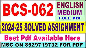 BCS 062 solved assignment 2024-25 || bcs 062 solved assignment 2025 in English || ignou bcs62 2025