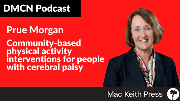 Community-based physical activity interventions for people with cerebral palsy | Morgan | DMCN