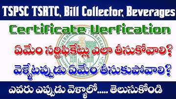 Needed Certificates for TSPSC Certificate Verification of Group4 TSRTC, Bill Collector and bevarages