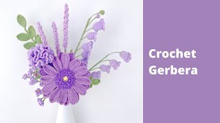 ✿ How to Crochet Gerbera Daisy Flower | Crochet Africa Daisy | Crochet Flower Bouquet