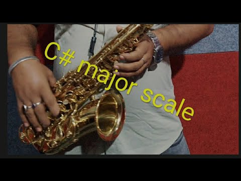 saxophone tutorial part 22  C# major scale...