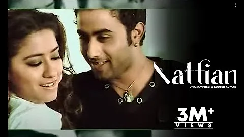 New Punjabi Songs 2013 | Nattian | Dharampreet & Sudesh Kumari | Latest Punjabi Songs 2013