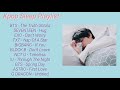 kpop playlist when you can&#39;t sleep... | sleep playlist