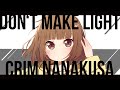 Crim Nanakusa - Don't make light [ Bass House ]