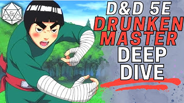 Complete Guide to Way of the Drunken Master: Hit-and-Run Playstyle | Monk Subclass D&D 5e Deep Dive