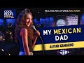 My mexican dad  aliyah camacho  stand up comedy