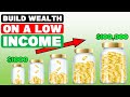 How To Build Wealth On A Low Income