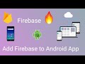 How to add google firebase to android application