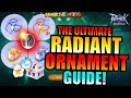 Ultimate radiant ornament guide  ragnarok origin