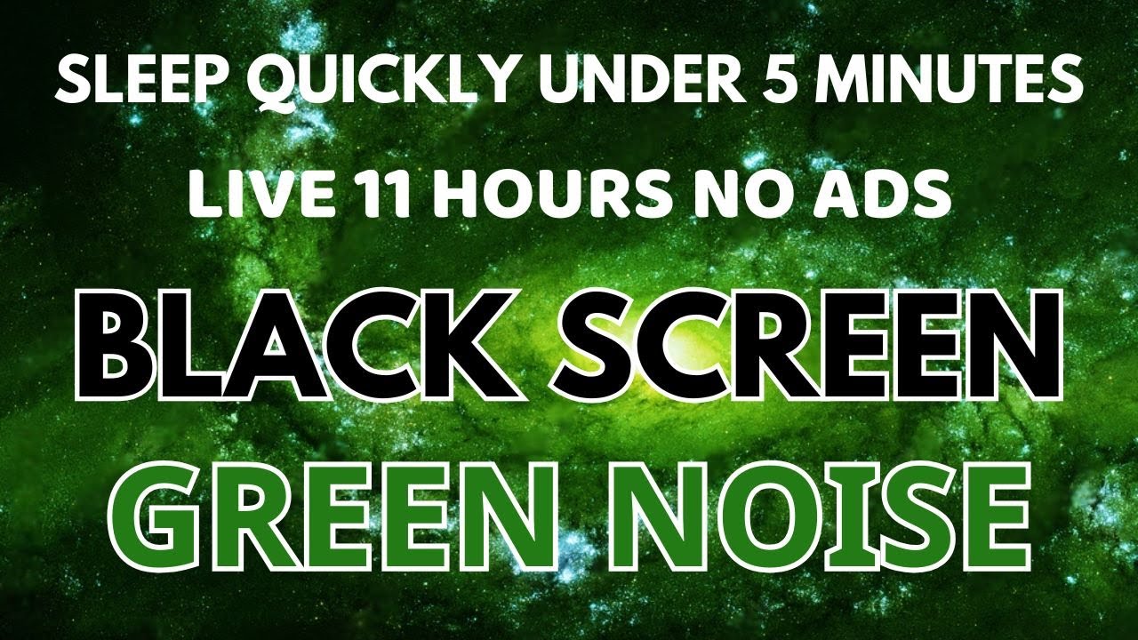 Sleep Quickly Under 5 Minutes With Green Noise Sounds - Black Screen | ASMR Sound To Relaxation Sleep Quickly Under 5 Minutes With Green Noise Sounds - Black Screen | ASMR Sound To Relaxation