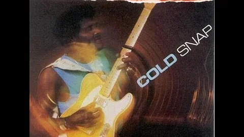 ALBERT COLLINS -  COLD SNAP (FULL ALBUM)