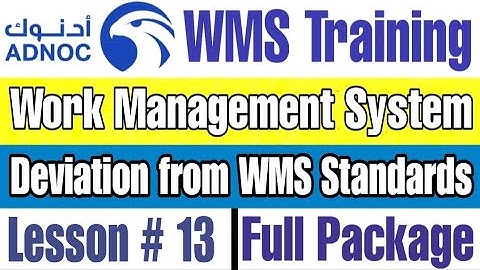 Is Deviation from WMS standards / framework allowed? , Module 1, Lesson # 13