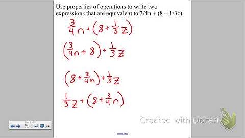 Grade 7 Video 4.2 Generate equivalent expressions