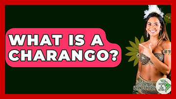 What Is A Charango? - History Of Latin Cultures