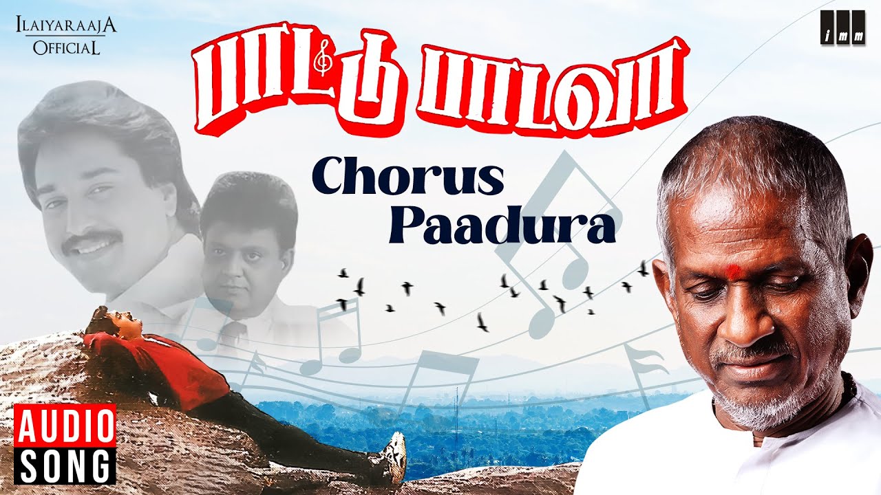 Chorus Paadura Song  Paattu Padava  Ilaiyaraaja  SPB   Rahman  K S Chithra  Tamil Songs