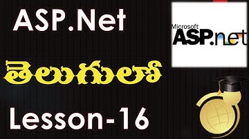 ASP.Net Web applications in Telugu-Lesson-16