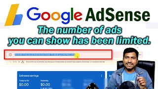 The number of ads you can show has been limited | How to Fix google AdSense Error