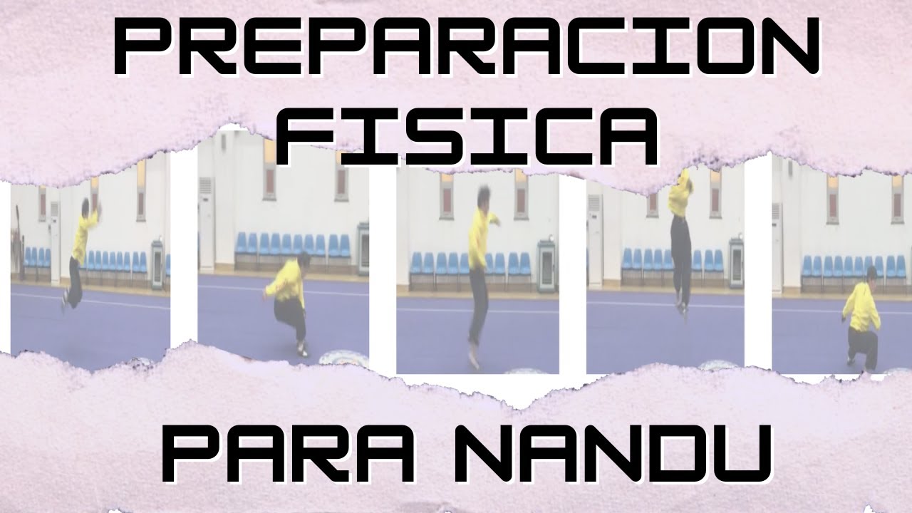 Generalidades de la  preparación física para nandu