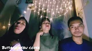 Butiran Debu Cover By Nabila, Damayanti & Rangga