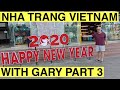 Nha Trang Vietnam with Gary part 3