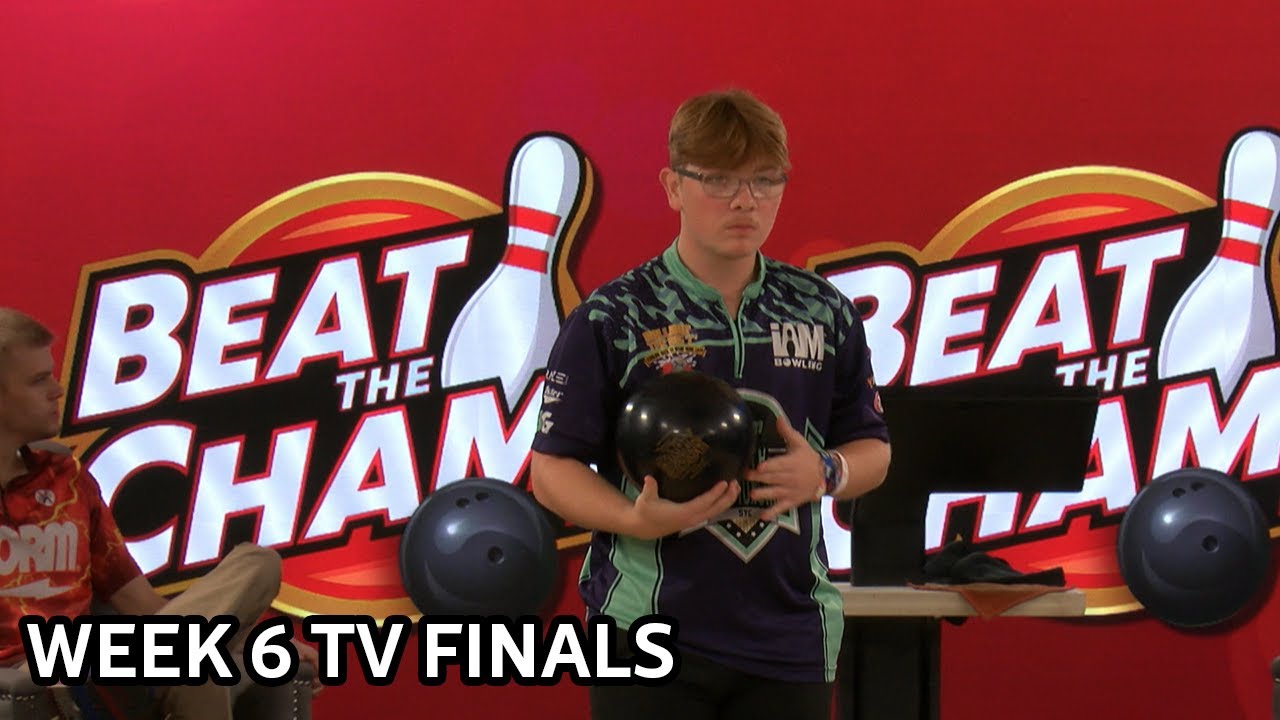 Storm Beat The Champ Presented By BowlersMart - Week 6