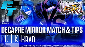 Decapre Mirror Match and Tips feat. EG.K-Brad @kbradjstorm