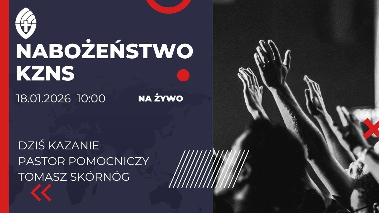 KZNS - Nabożeństwo na żywo 18.01.2026