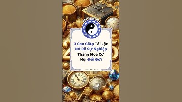 3 CON GIÁP TÀI LỘC NỞ RỘ SỰ NGHIỆP THĂNG HOA CƠ HỘI ĐỔI ĐỜI #xemtuvimienphi #shortvideo #shorts